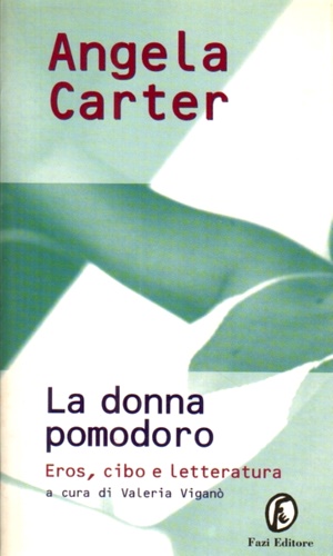 9788881120376-La donna pomodoro. Eros, cibo e letteratura.