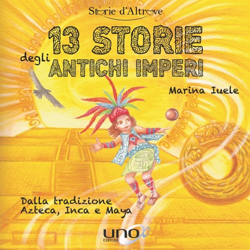 9788899912826-13 storie degli antichi imperi.