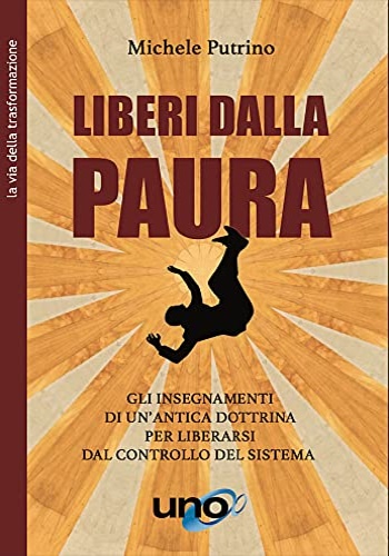 9788833800868-Liberi dalla paura. Gli insegnamenti di un'antica dottrina per liberarsi dal con