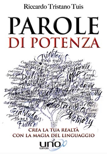 9788833800417-Parole di potenza. Crea la tua realtà con la magia del linguaggio.