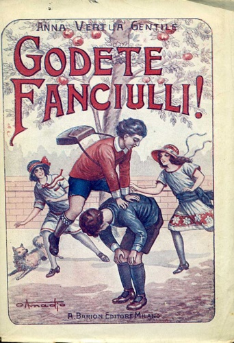 Godete fanciulli!