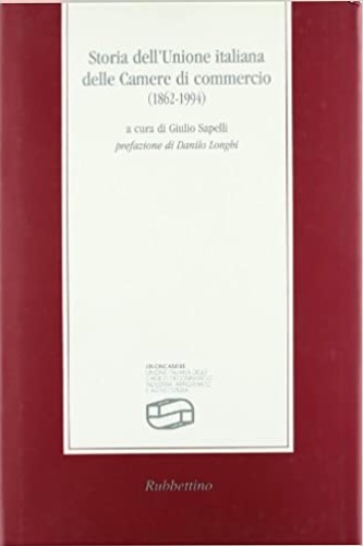 9788872846155-Storia dell'Unione italiana delle Camere di commercio (1862-1994).