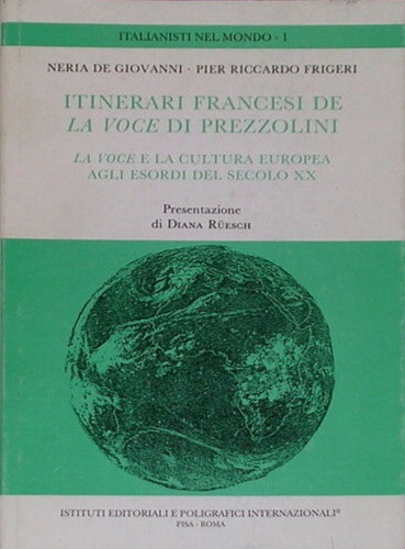 9788881471072-Itinerari francesi de La Voce di Prezzolini. La Voce e la cultura europea agli e