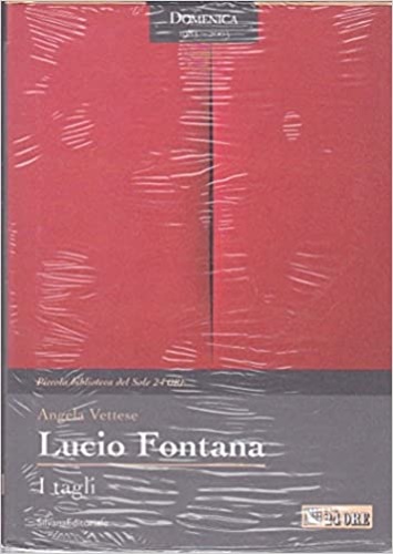 Lucio Fontana. I Tagli.