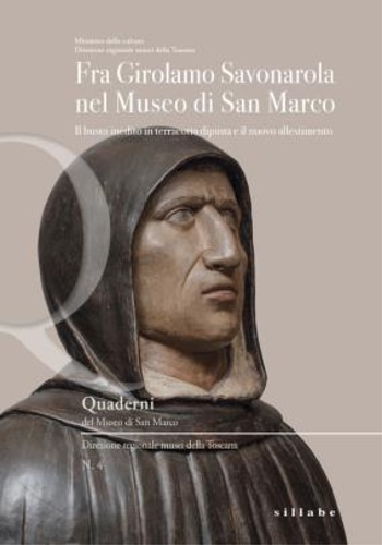 9788833402871-Fra Girolamo Savonarola nel Museo di San Marco. Il busto inedito in terracotta d