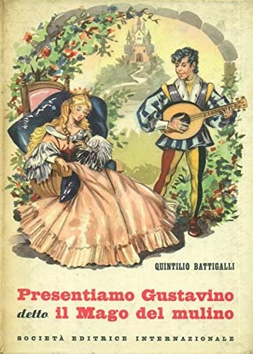 Presentiamo Gustavino detto il Mago del mulino.