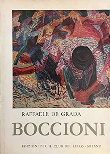 Boccioni. Il mito del Moderno.