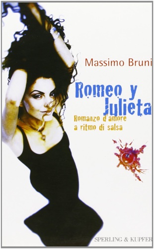 9788820028824-Romeo y Julieta. Romanzo d'amore a ritmo di salsa.