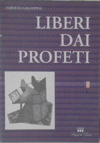 9788881050710-Liberi dai profeti.