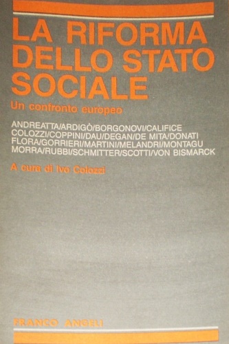 9788820456337-La riforma dello stato sociale. Un confronto europeo.