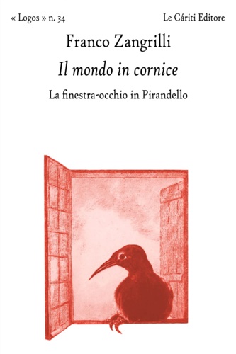 9791280827036-Il mondo in cornice. La finestra occhio in Pirandello.