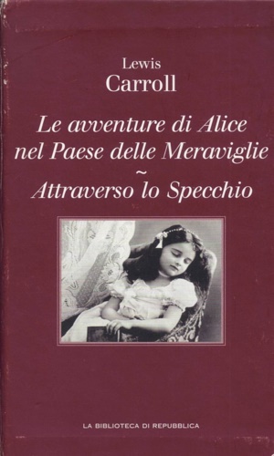 Le avventure di Alice nel Paese delle Meraviglie. Attraverso lo specchio (e cosa