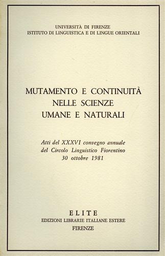 Mutamento e continuità nelle scienze umane e naturali.