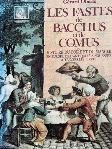 Les fastes de Bacchus et de Comus.