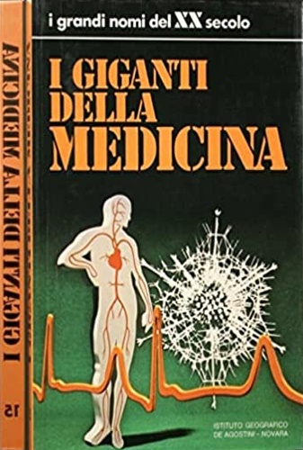 I giganti della medicina.