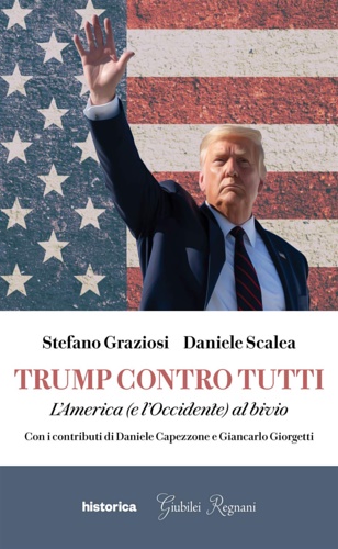 9788833371863-Trump contro tutti. L'America (e l'Occidente) al bivio.