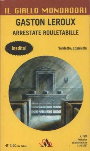 Arrestae Rouletabille.