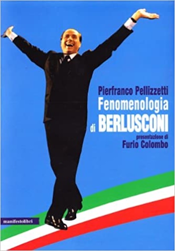 9788872855683-Fenomenologia di Berlusconi.