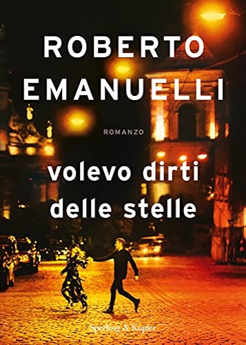 9788820072384-Volevo dirti delle stelle.