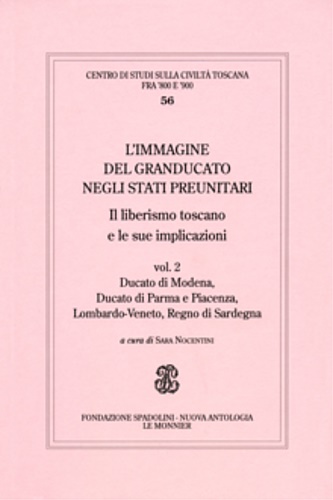 9788800841708-L’immagine del Granducato negli stati preunitari. Il liberismo toscano e le sue