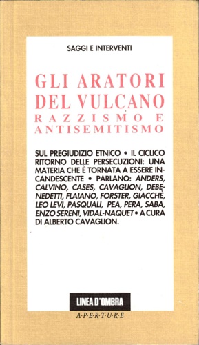 9788809150010-Gli aratori del vulcano. Razzismo e antisemitismo (1933-1993).