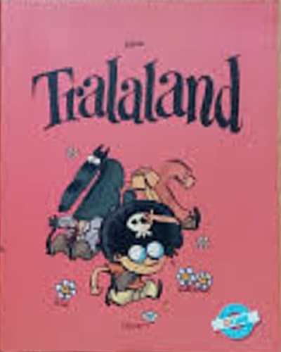 Tralaland.