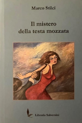 9791280000200-Il mistero della testa mozzata.