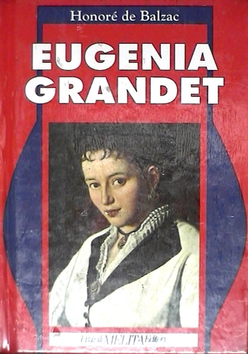 Eugenia Grandet il medico di campagna.