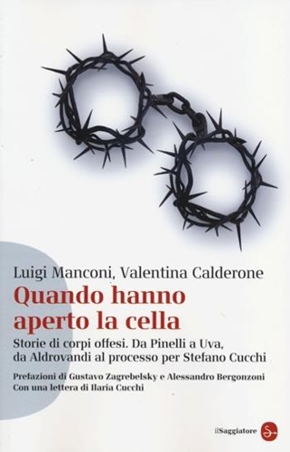 9788856503845-Quando hanno aperto la cella. Storie di corpi offesi.