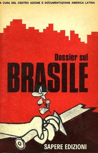 Dossier sul Brasile.