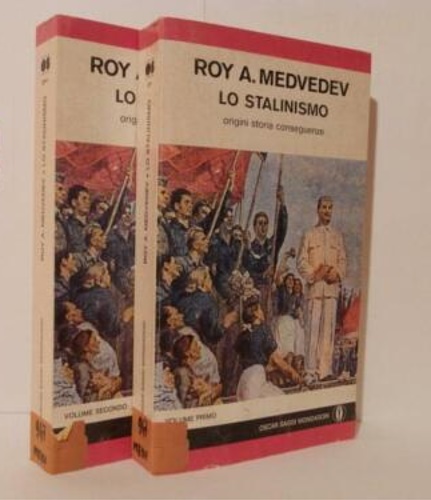 Lo stalinismo. Origini, storia, conseguenze.