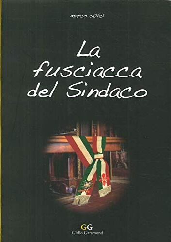 9788890354939-La fusciacca del sindaco.