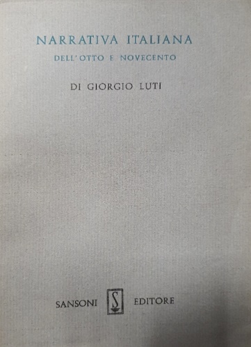 Narrativa italiana dell'Otto e Novecento.