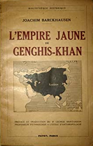 L'empire Jaune de enghis - Khan.