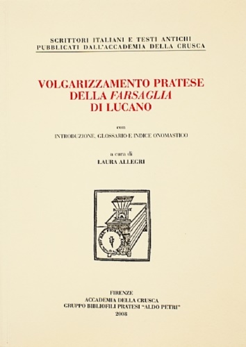 9788889369104-Volgarizzamento pratese della «Farsaglia» di Lucano.