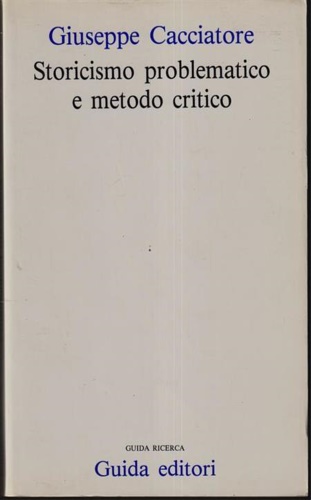 9788878351844-Storicismo problematico e metodo critico.