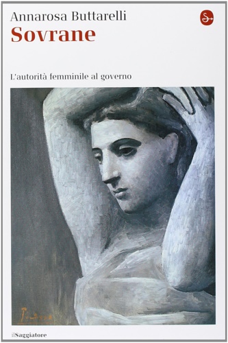 9788842819158-Sovrane. L'autorità femminile al governo.