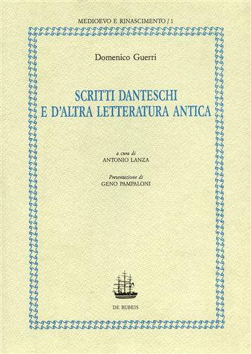 Scritti danteschi e d'altra letteratura antica.