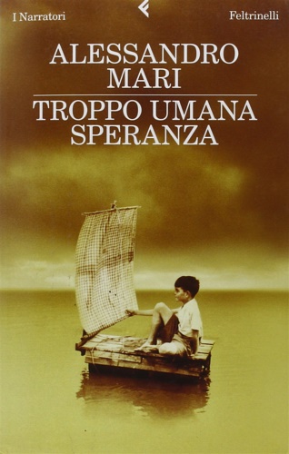 9788807018305-Troppo umana speranza.