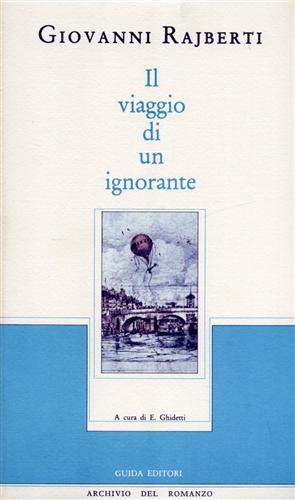 Il viaggio di un ignorante ossia Ricetta per gli ipocondriaci.