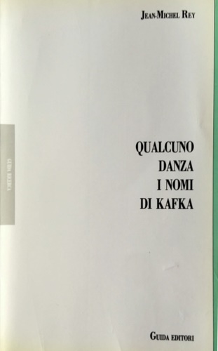 9788878350427-Qualcuno danza i nomi di Kafka.