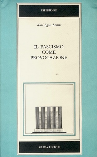 9788870428803-Il fascismo come provocazione. 