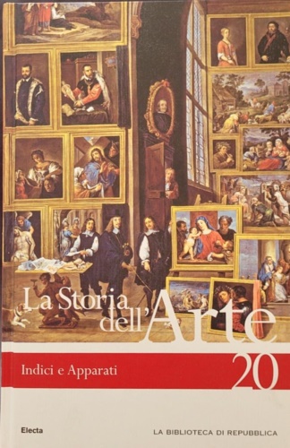 La storia dell'Arte. Indici e apparati.