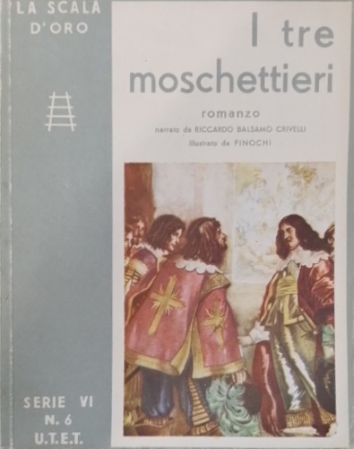 I tre moschettieri.