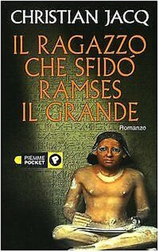 9788838483400-Il ragazzo che sfidò Ramses il grande.