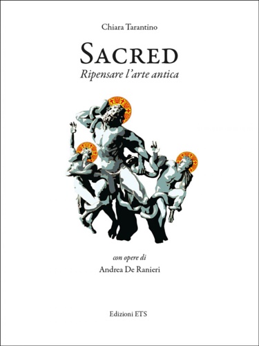 9788846756350-Sacred. Ripensare l'arte antica.