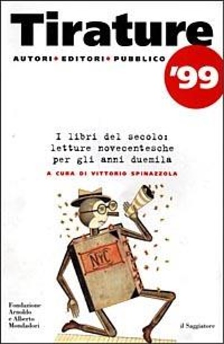 9788842807452-Tirature '99. I libri del secolo: letture novecentesche per gli anni duemila.