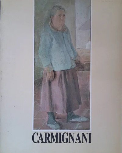 Virgilio Carmignani. Coerenza di un Maestro.