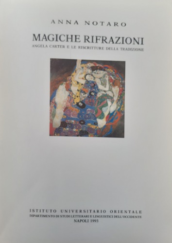 Magiche rifrazioni. Angela Carter e le riscritture della tradizione.