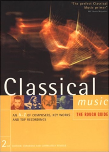 9781858282572-Classical Music. An A-Z os composers, key works and top recordings.